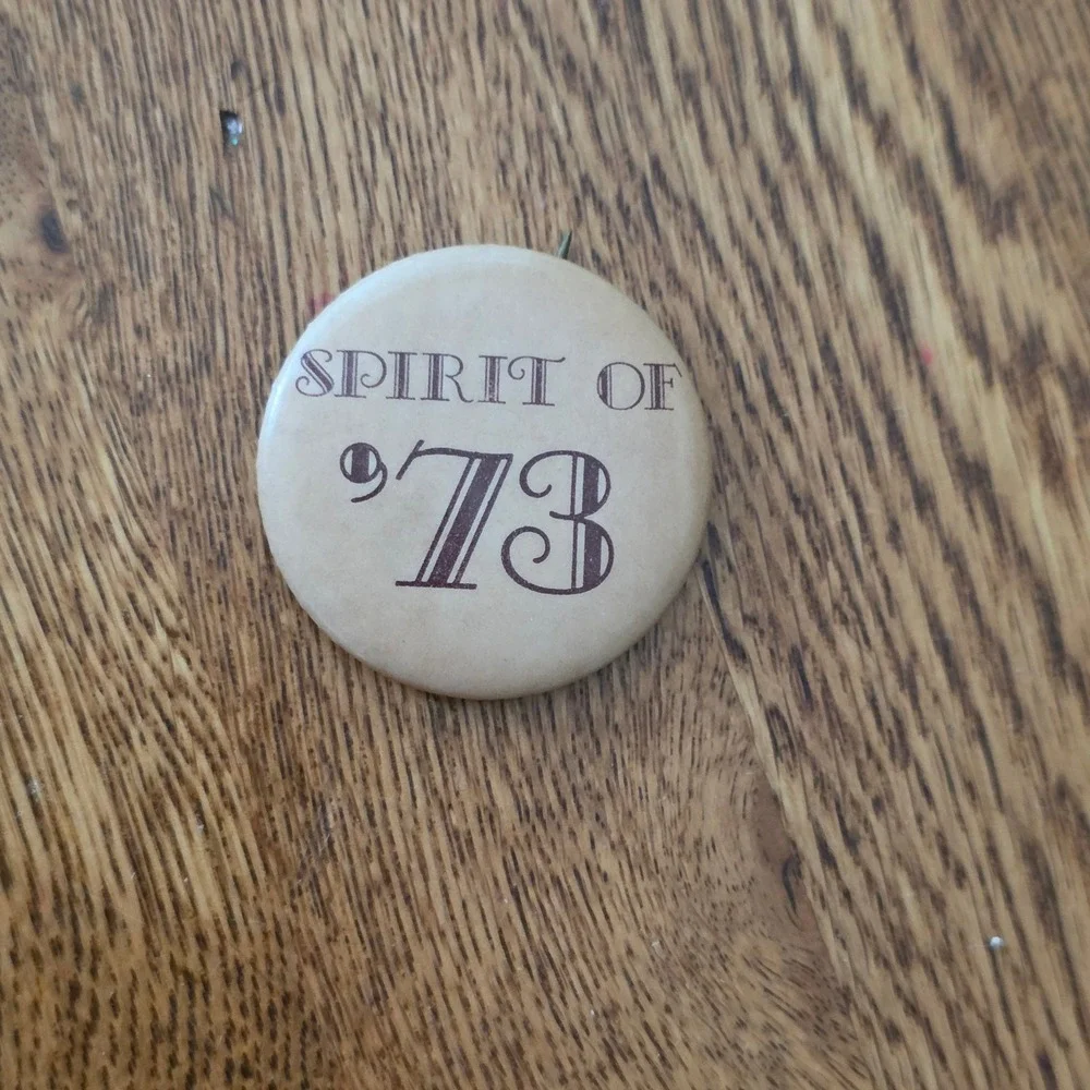 Vintage Spirit of 73 Pinback Button‎ Retro 70s Collectible Cream 1 inch